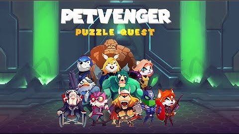 PeTvenger Puzzle quesT Android Gameplay (HD)
