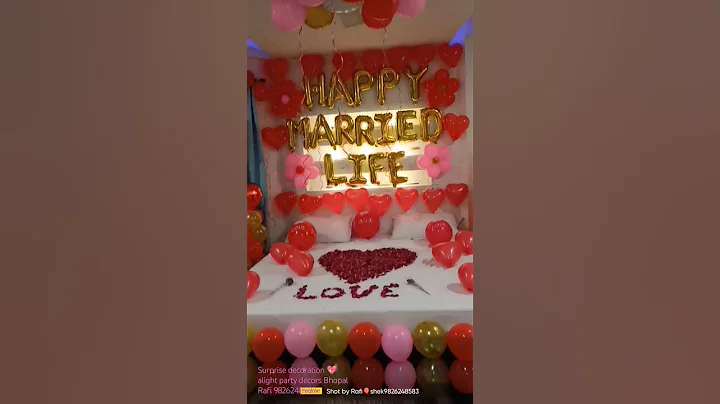 Best Surprise room decoration L❣️ve @alightpartydecors9056 by _Rafi Bhopal #love #happymarriedlife