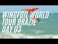 Gwa wingfoil world tour brazil taiba final day 03 highlights