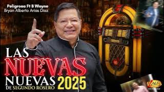 Las Nuevas Nuevas de Segundo Rosero 2025