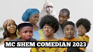 Best 10 Videos of Mc Shem Comedian 2023 (MAMA Shem) Compilation