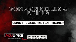 Common Skills & Drills on the Team Trainer