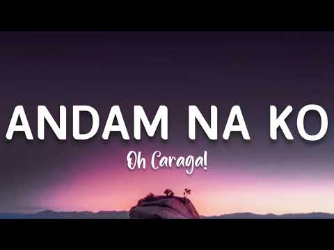 Oh! Caraga - Andam na Ko | Lyrics HQ Audio