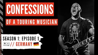 Confessions of a Touring Musician (S1, E1): Germany 'Deutsche Rock Konzert'