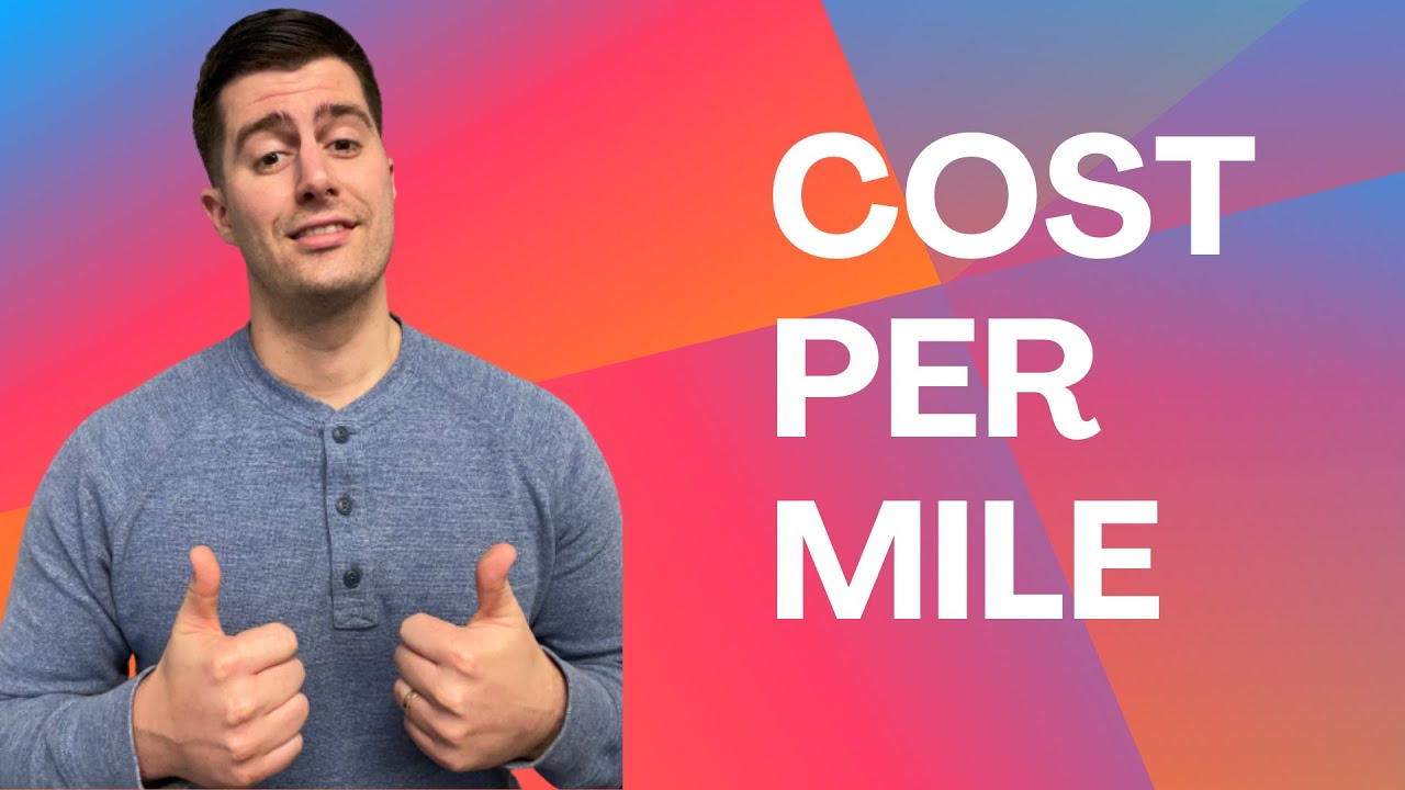 Cost Per Mile (CPM) How to Calculate it for Box Truck Business YouTube