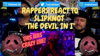 Rappers React To Slipknot 'The Devil In I'!!! LIVE AT KNOTFEST