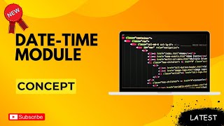 Python DateTime Module Tutorial | Work with Dates &amp; Time in Python | ClassKarlo