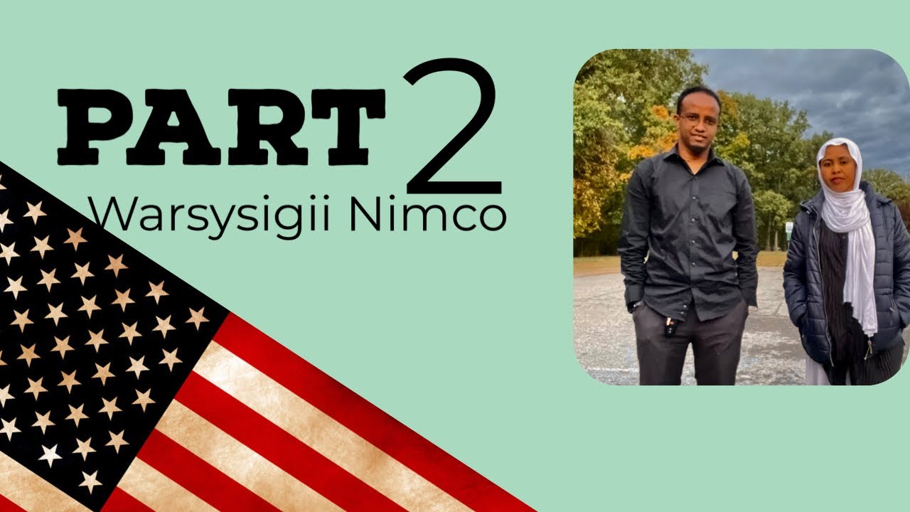Part 2: waraysigii nimco oo maraykanka ku imaatay Dv lottery Subscription for more