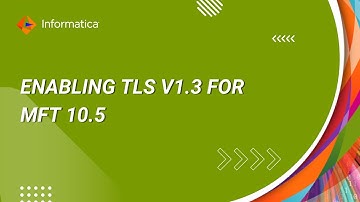 How to Enable TLS v1.3 for MFT 10.5