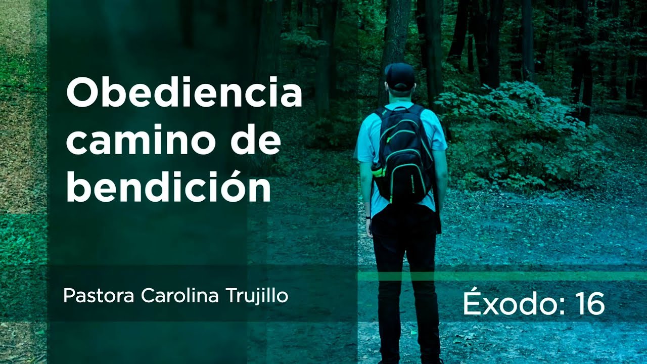 Obediencia camino de la bendición - Pastora Carolina Trujillo - YouTube