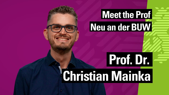 Meet the Prof: Neu an der BUW! /// Prof. Dr. Christian Mainka