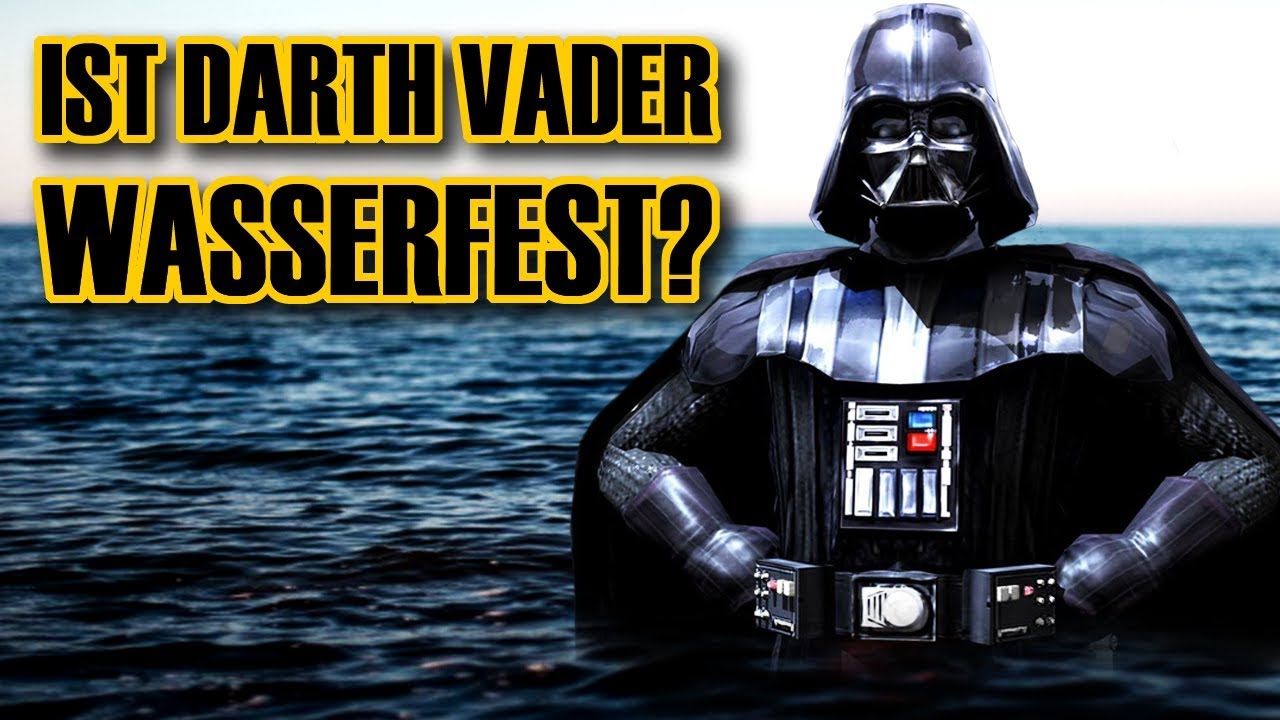 Ist Darth Vader eigentlich WASSERFEST? star wars legends novels