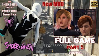 Spider-Man PC MOD : NEW Spider-Gwen Full Game PART 5 VOSTFR