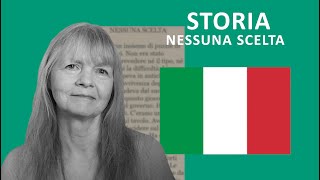 Storia in Italiano: Nessuna Scelta by A Language Learning Tale 12 views 1 month ago 1 minute, 26 seconds