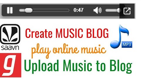 Make your own music blog and upload mp3 | play online music | New updated trick