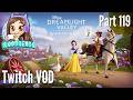 Disney Dreamlight Valley - Part 119 Wish Blossom Ranch (Twitch VOD)