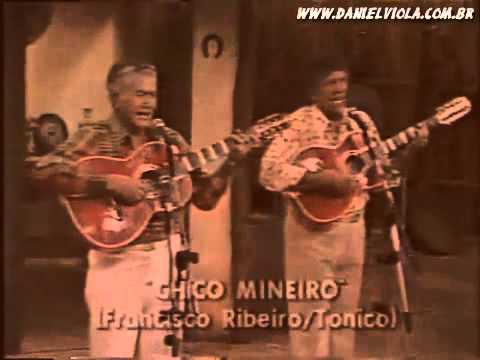 Tonico & Tinoco - Chico Mineiro (RARIDADE).