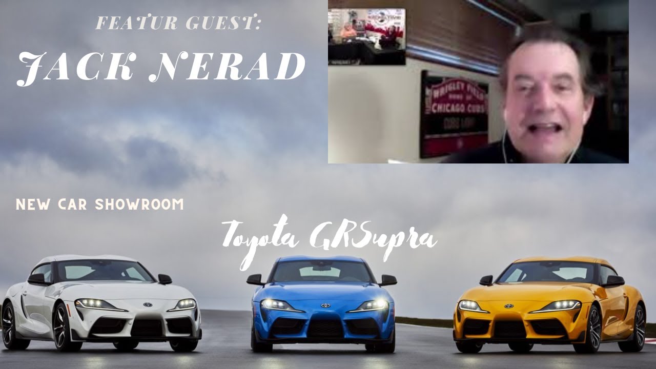 Talking car buying on then internet with Jack Nerad and in the New Car Showroom is the GR Supra!