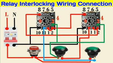 11 Pin Relay Interlocking Wiring Connection || Relay Holding Circuit Diagram