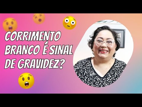 Vídeo: O corrimento branco cremoso pode ser um sinal de gravidez?