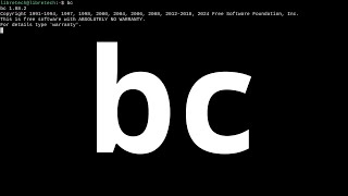 Basics of GNU bc (Arbitrary Precision Calculator)