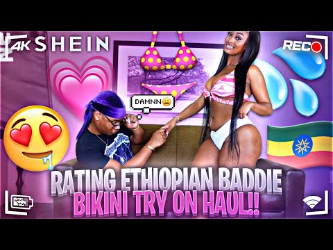 RATING ETHIOPIAN BADDIE SHEIN BIKINI TRY-ON HAUL👙! Ft. @deethiopian