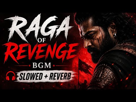 Raga of Revenge - Anirudh | Slowed + Reverb + Bass Boosted | BGM