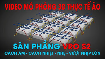 Sàn phẳng không dầm lõi xốp vượt nhịp lớn - S2.VRO | VRO Group