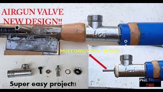 NEW HOMEMADE VALVE: My New Design of Valve System for my PVC Airgun Super Easy!!!