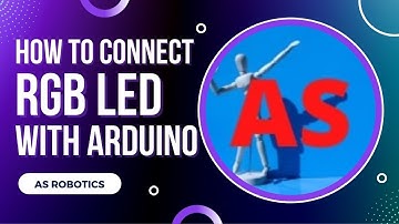 RGB LED (BY PWM) WITH ARDUINO | AS ROBOTICS