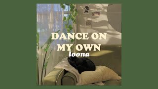 LOONA (이달의 소녀) - 'Dance On My Own' Lyrics