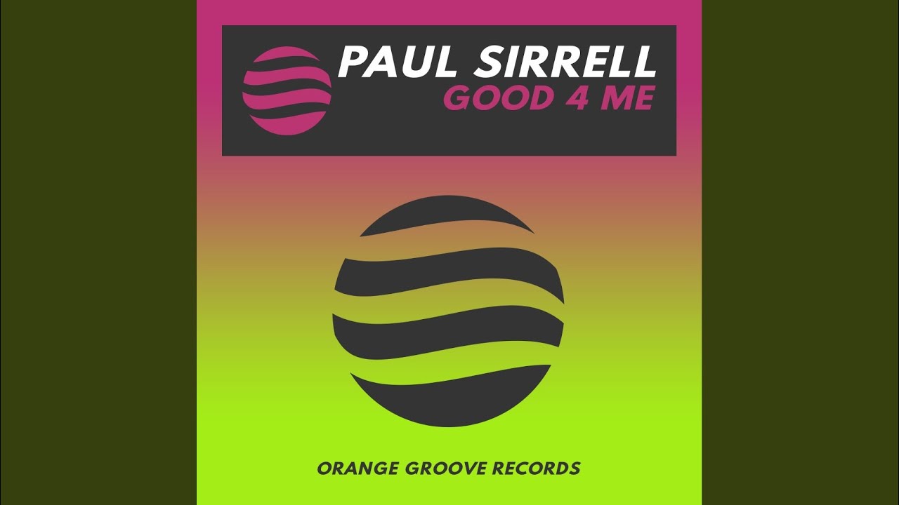 Good 4 Me (Extended Mix)