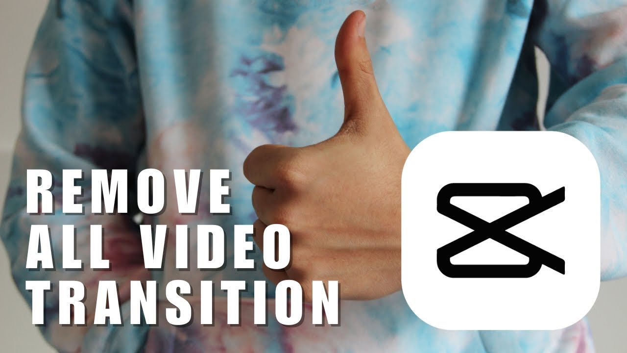 How to Remove All Video Transition on CapCut? Automatically Remove All ...
