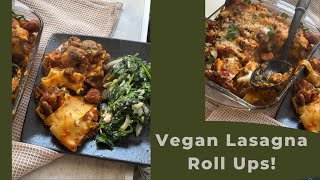 Vegan Lasagna Roll Ups!