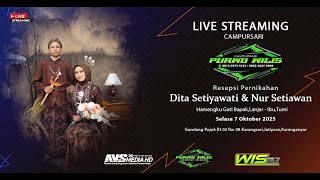 🔴📡LIVE Part 4. WEDDING DITA \u0026 NUR CS.PURWO WILIS || WIS 187 AUDIO || AVS MEDIA ||