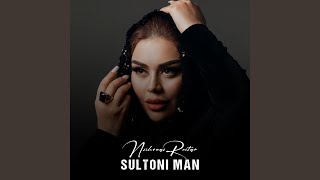 Sultoni Man - Nishonai Rustam