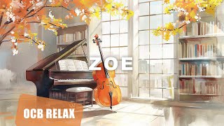 Zoe: Calming Focus Music for Studying & Working - Study Music, Concentration Music, Relaxing Music