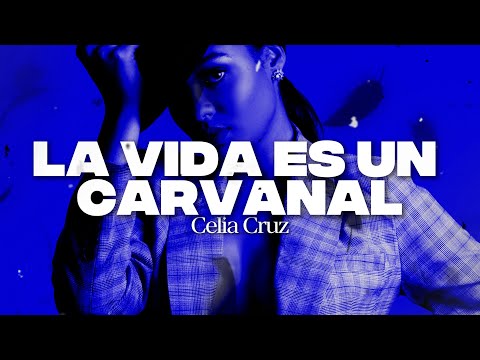 Celia Cruz La Vida Es Un Carnaval Letra Salsa Clásica