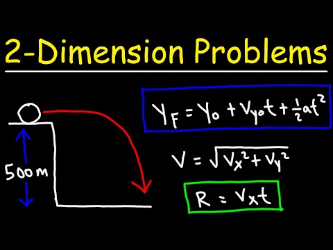 Two Dimensional Motion Problems - Physics