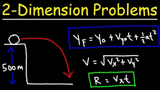 Two Dimensional Motion Problems - Physics