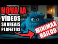 NOVA IA de VIDEO GRATIS E ILIMITADA (Minimax Hailuo) Cria VIDEOS com Inteligência Artificial