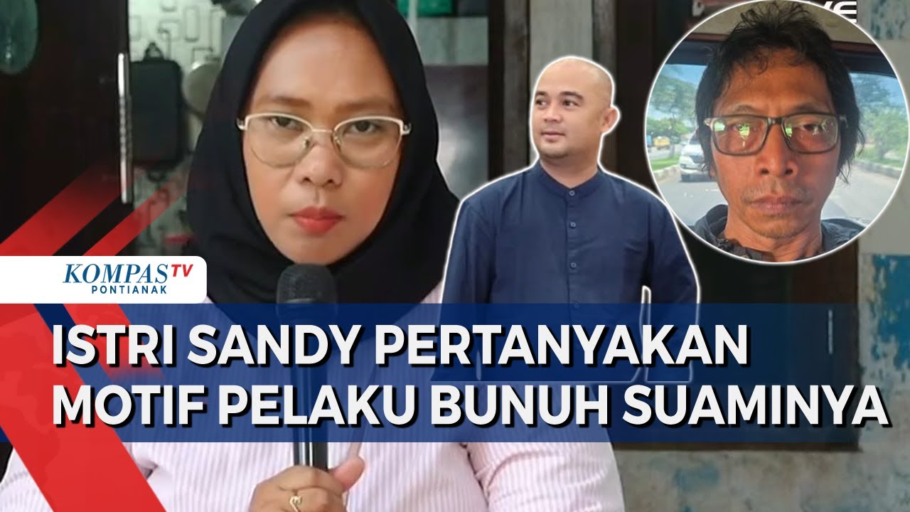 Tetangga Pembunuh Sandy Permana Ditangkap, Istri Korban: Apa Motifnya Bunuh Suami Saya?
