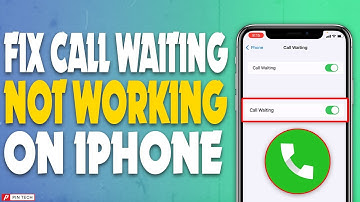 how to fix call waiting not working on iPhone 2023 | PIN TECH |