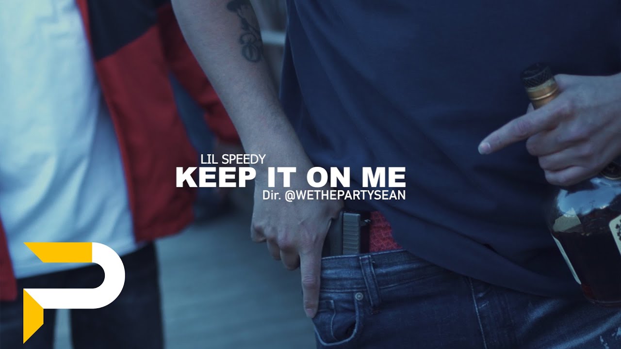 Lil Speedy Loc - Keep It On Me | Dir. @WETHEPARTYSEAN - YouTube