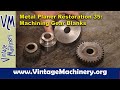 Metal Planer Restoration 35: Cutting new Gear Blanks on the Metal Lathe