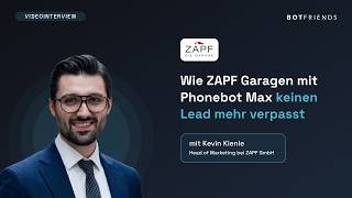 KI Telefonassistent im Praxiseinsatz: ZAPF Garagen über Phonebot Max | BOTfriends screenshot 4
