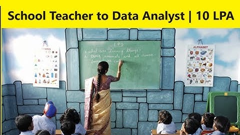 viral video| Any one can be Data Analyst & Data Scientist | School Teacher to Data Analyst | 10 LPA