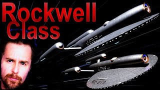 The Federation's First Starship: The Rockwell Class