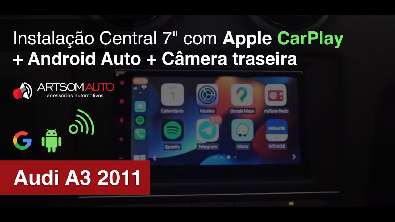 Audi A3 2011 - Central 7" CarPlay + Android Auto + Câmera traseira - ArtsomAuto