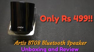 Artis BT08 Bluetooth Speaker Unboxing and Review
